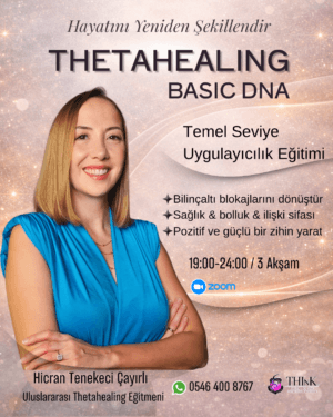 Thetahealing Basic DNA Eğitimi